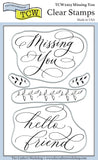 TCW2203 Missing You 4x6 Clear Stamps